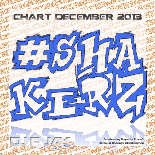 #SHAKERZ Chart December 2013