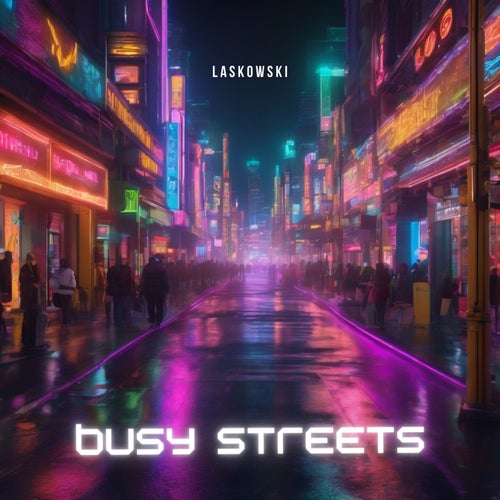 Busy Streets