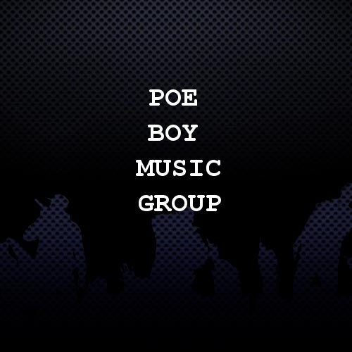 Poe Boy Music Group