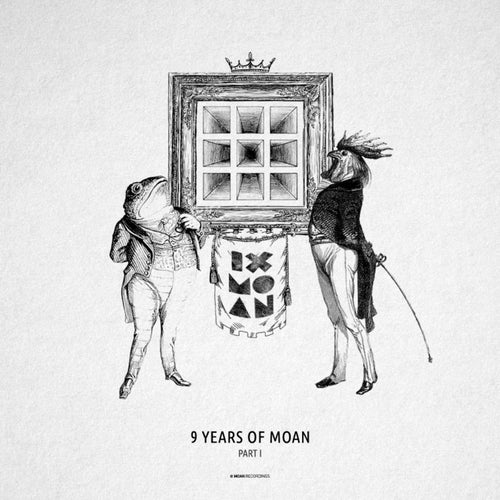 Cover art for 9 Years Of Moan Part 1