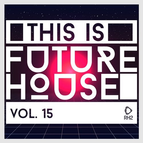 Cover art for This Is Future House, Vol. 15
