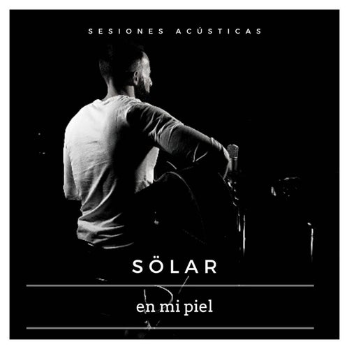 En mi piel (Sesiones acústicas)