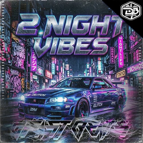 2 Night Vibes