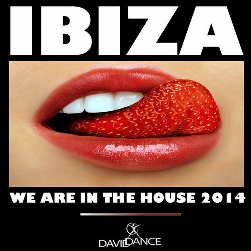 IBIZA 2014 WE ARE IN THE HOUSE