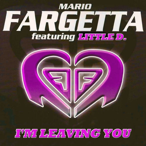 I'm Leaving You (Original 12" Inch. Version)