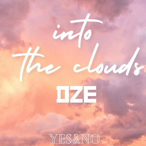INTO THE CLOUDS