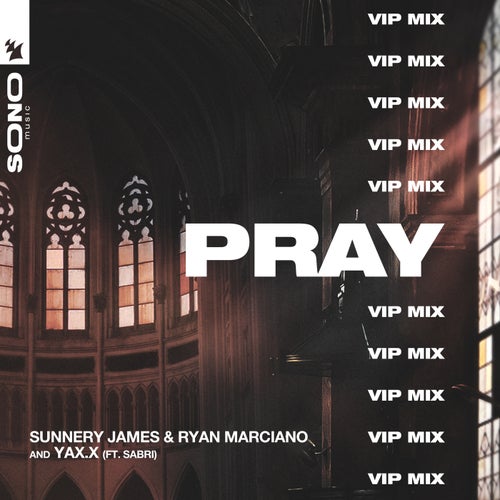 PRAY - VIP Mix