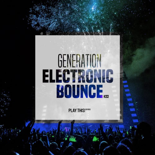 Generation Electronic Bounce Vol. 22
