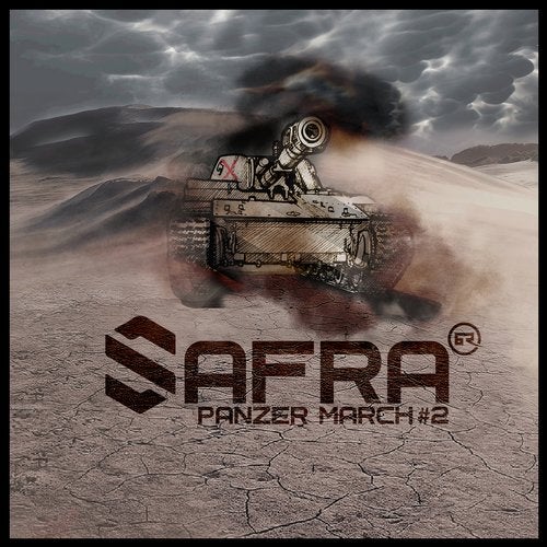 Safra - Panzer March #2 2019 [EP]