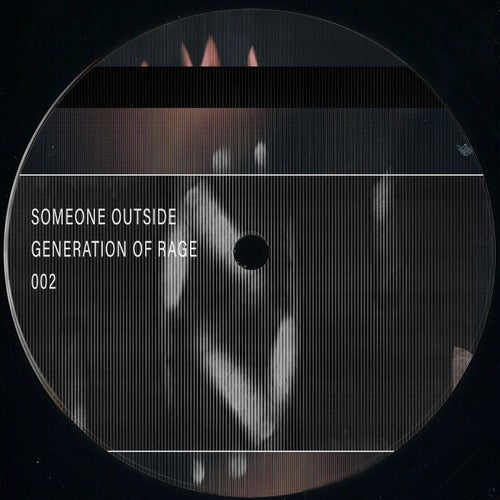 Someone Outside - Generation of Rage (91WAYS002)
