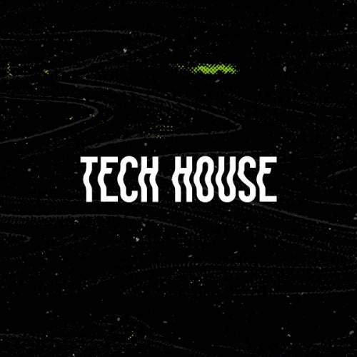 Secret Weapons: Tech House