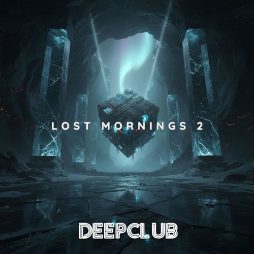 Lost Mornings 2