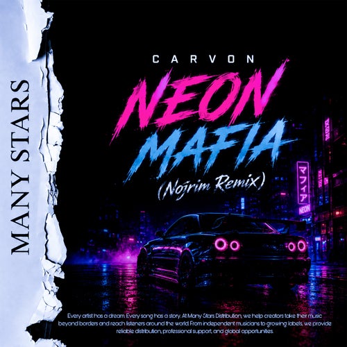 NEON MAFIA (Nojrim Remix)