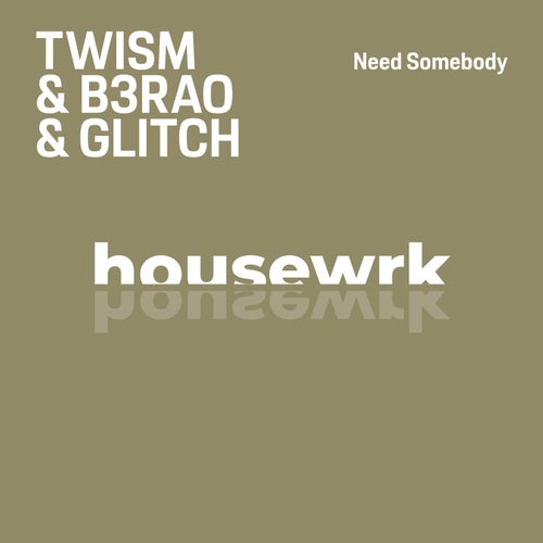 Need Somebody