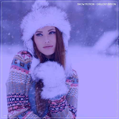 Snow Motion Chillout Edition