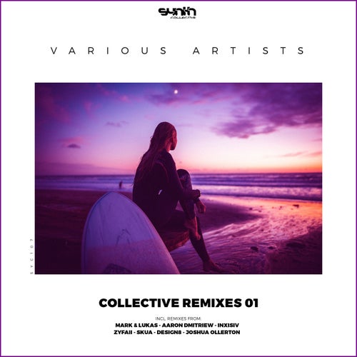 Collective Remixes 01