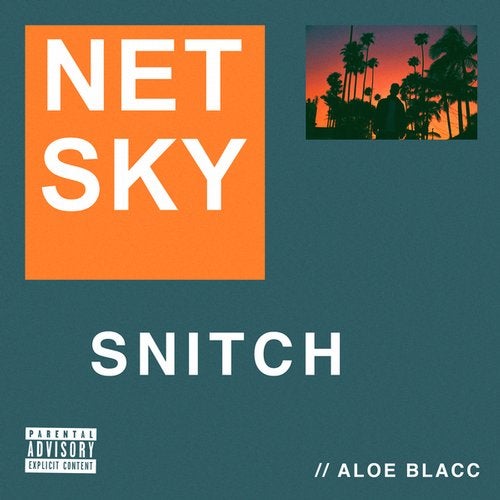 Netsky - Snitch [Single] 2019