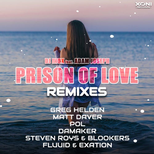 Prison Of Love (Remixes)