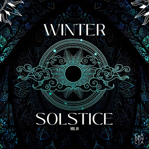 Winter Solstice VI [Cadencia Music] - Cadencia Music (Afro House,Tech House) Album Cover