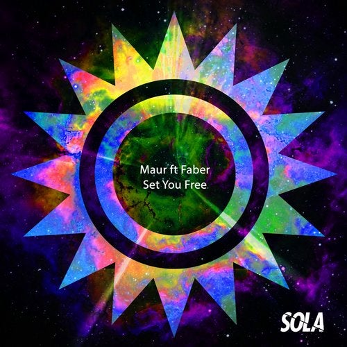 Set You Free Feat Faber Original Mix By Maur On Beatport