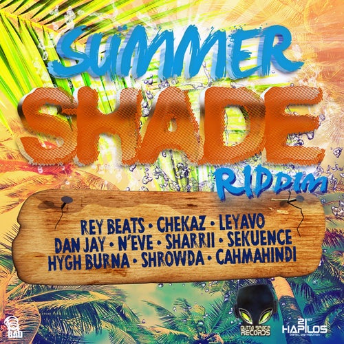 Summer Shade Riddim