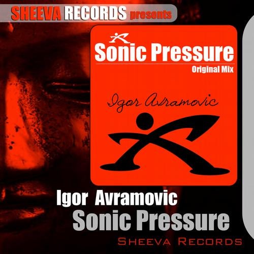 Igor Avramovic - Sonic Pressure