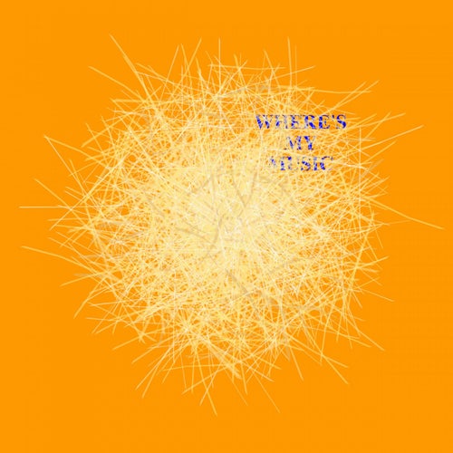 Where's My Music (Maxi Single)