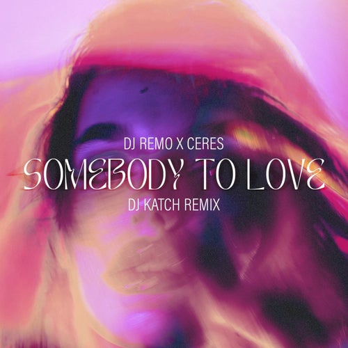 Somebody to Love