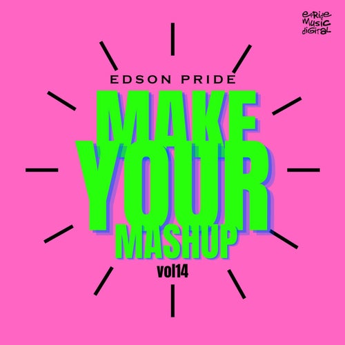 Make Your Mashup, Vol. 14
