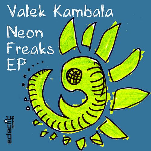 Neon Freaks EP