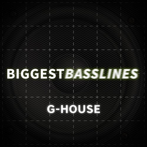 Biggest Basslines: G-House