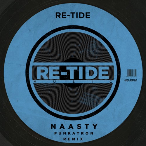 Naasty (Funkatron Remix)