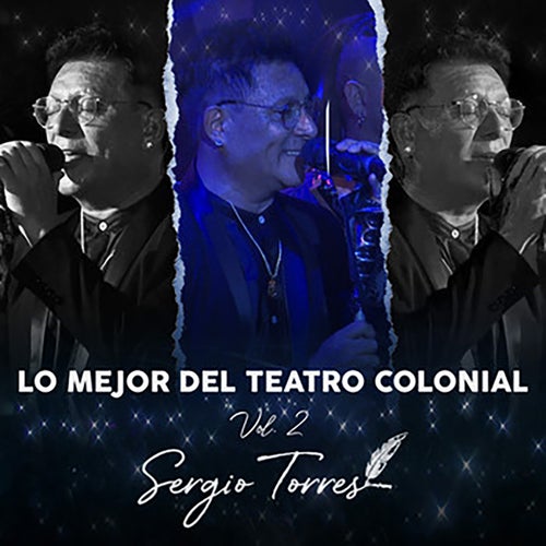 Lo Mejor Del Teatro Colonial, Vol. 2 (En Vivo)
