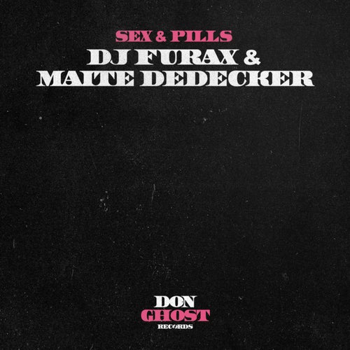 Sex & Pills