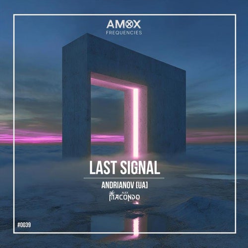 Last Signal (Extended Mix)