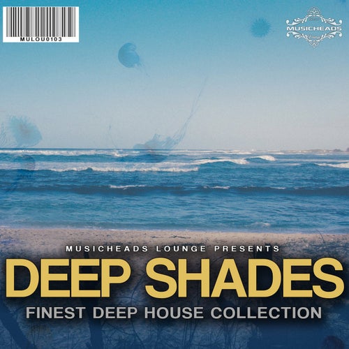 Deep Shades