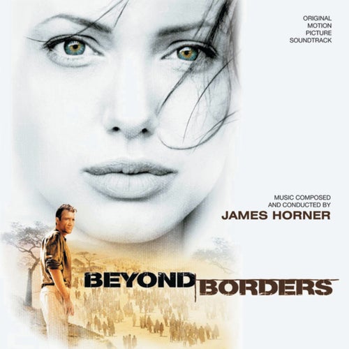 Beyond Borders (Original Motion Picture Soundtrack)