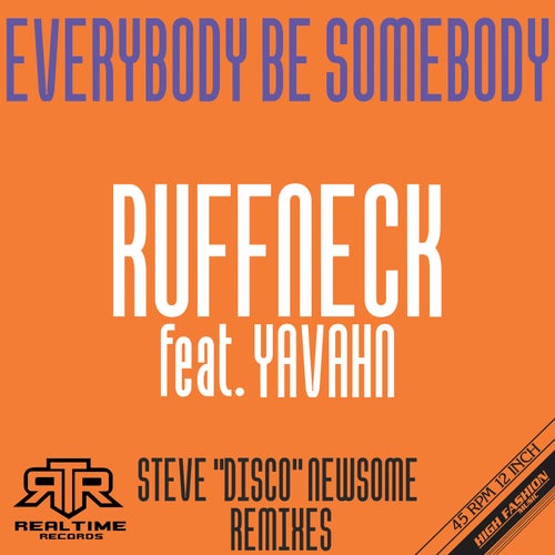 Everybody Be Somebody (Steve "Disco" Newsome Remix)