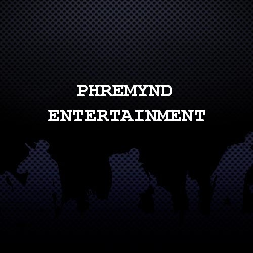 Phremynd Entertainment