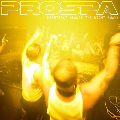 Heartbeat (Dance The Night Away) (Extended Mix)