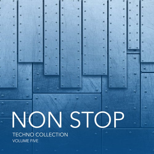 Non Stop Techno Collection, Vol. 5