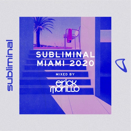Subliminal Miami 2020 (Mixed by Erick Morillo) - Extended Versions