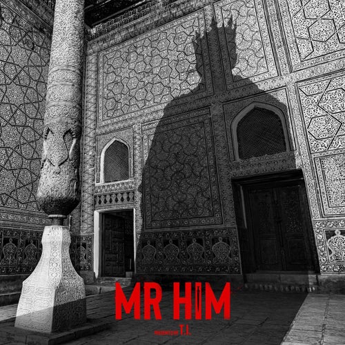 MR HIM
