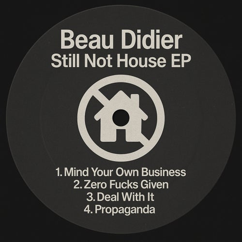 Still Not House