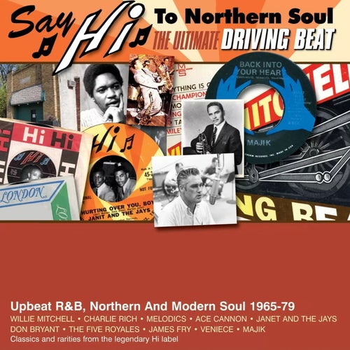 Say Hi to Northern Soul