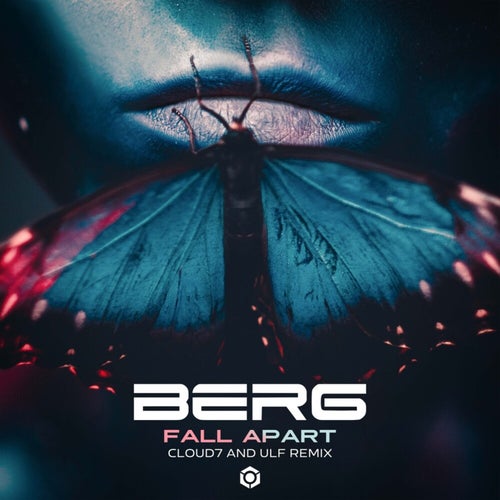  Berg - Fall Apart (Cloud7 & Ulf Remix) (2024) 
