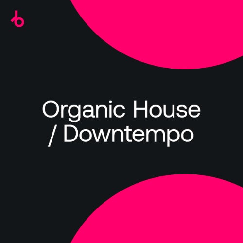 Beatport Closing Essentials 2022 Organic HD March 2022