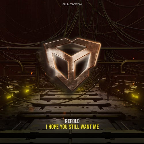 I Hope You Still Want Me