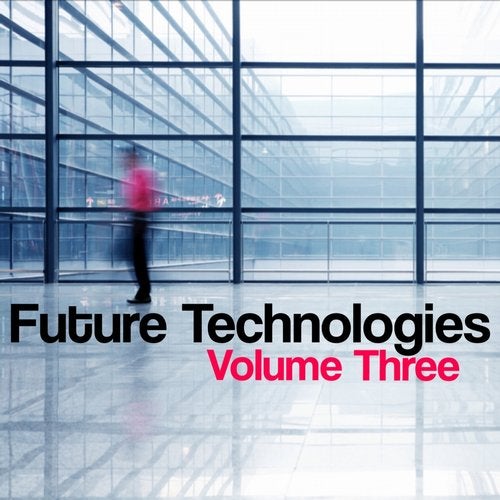 Future Technologies Volume Three