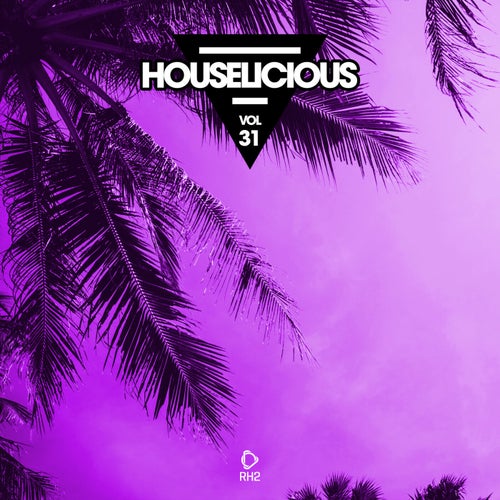 Houselicious Vol. 31
